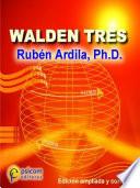 Walden Tres