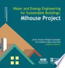 Libro Water and Energy Engineering for Sustainable Buildings Mihouse Project
