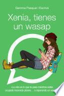 Libro Xenia, tienes un wasap