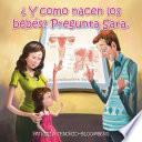 Libro ¿ Y como nacen los bebés? Pregunta Sara.