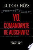 Libro Yo, comandante de Auschwitz