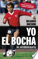 Yo, el Bocha