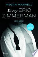 Yo Soy Eric Zimmerman, Vol. 2