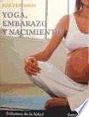 Yoga, embarazo y nacimiento